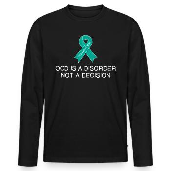 Pas une décision Trouble obsessionnel-compulsif TOC - T-shirt manches longues Premium bio Homme - noir - Devant - Nico (187cm)