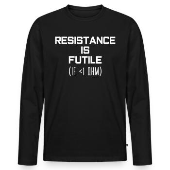 Électronique Résistance Électroniciens - T-shirt manches longues Premium bio Homme - noir - Devant - Nico (187cm)