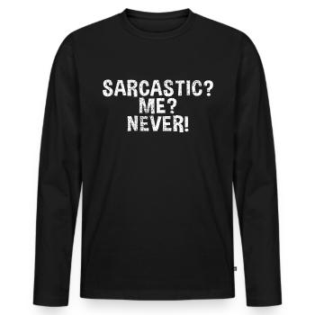 Sarkasmus - Männer Premium Bio Langarmshirt - Schwarz - Vorne - Nico (187cm)
