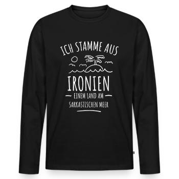 Ich stamme aus Ironien Ironie Sarkasmus - Männer Premium Bio Langarmshirt - Schwarz - Vorne - Nico (187cm)