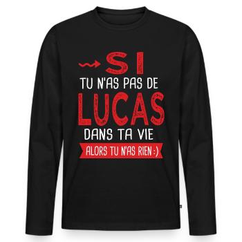 Lucas Si tu n as pas un lucas Cadeau humour - T-shirt manches longues Premium bio Homme - noir - Devant - Nico (187cm)