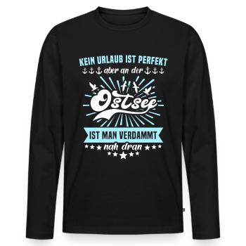 Ostsee Souvenir Urlaub Ostseeurlauber Sprüche - Männer Premium Bio Langarmshirt - Schwarz - Vorne - Nico (187cm)