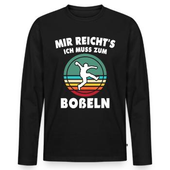 Bosseln Bosselsport Mir Reichts Ich Muss Boßeln - Männer Premium Bio Langarmshirt - Schwarz - Vorne - Nico (187cm)