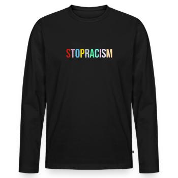STOPRACISM - Stop Racism - Against Racism - Men's Premium Organic Long Sleeve Shirt - black - Front - Nico (187cm)