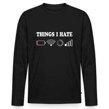 Things I Hate Pas de réception Batterie Vide Objets Hasse - T-shirt manches longues Premium bio Homme - noir - Devant - Nico (187cm)