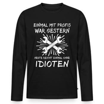 Einmal Mit Profis Arbeiten Handwerker - Männer Premium Bio Langarmshirt - Schwarz - Vorne - Nico (187cm)