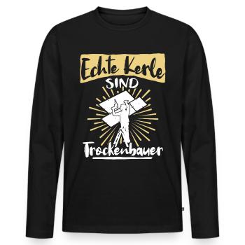 Trockenbauer Trockenbaumonteur Trockenbau - Männer Premium Bio Langarmshirt - Schwarz - Vorne - Nico (187cm)