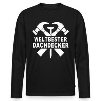 Dachdecker Dachspengler Dachklempner Dachdecken - Männer Premium Bio Langarmshirt - Schwarz - Vorne - Nico (187cm)