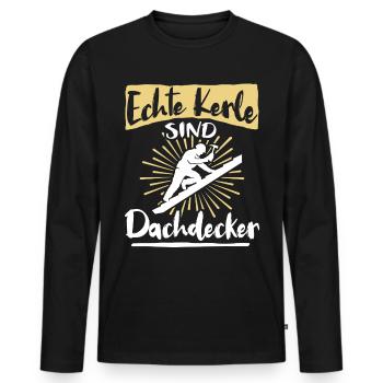 Dachdecker Sprüche Dachdecken - Männer Premium Bio Langarmshirt - Schwarz - Vorne - Nico (187cm)