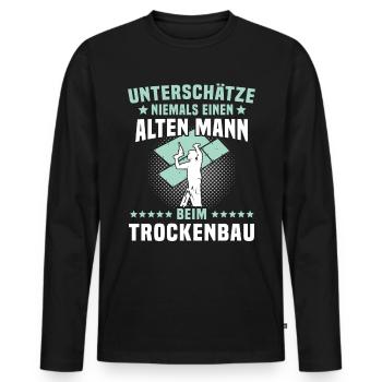 Trockenbauer Sprüche Trockenbau - Männer Premium Bio Langarmshirt - Schwarz - Vorne - Nico (187cm)