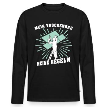Trockenbauer Trockenbau Trockenbaumonteur - Männer Premium Bio Langarmshirt - Schwarz - Vorne - Nico (187cm)