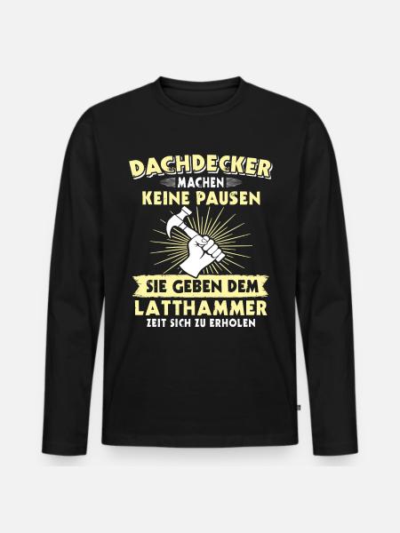 Dachdecker Dächer Decken Dachdecken - Männer Premium Bio Langarmshirt - Schwarz