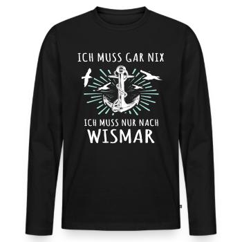 Wismar Sprüche Ostsee Wismarer - Männer Premium Bio Langarmshirt - Schwarz - Vorne - Nico (187cm)