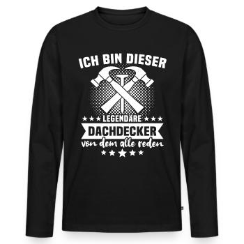 Dachdecker Dachdecken - Männer Premium Bio Langarmshirt - Schwarz - Vorne - Nico (187cm)