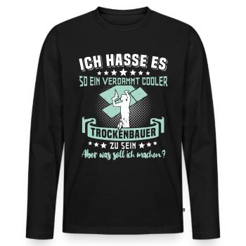 Trockenbauer Trockenbaumonteur Trockenbau - Männer Premium Bio Langarmshirt - Schwarz - Vorne - Nico (187cm)