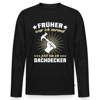 Dachdecker Dachspengler Dachklempner - Männer Premium Bio Langarmshirt - Schwarz - Vorne - Nico (187cm)
