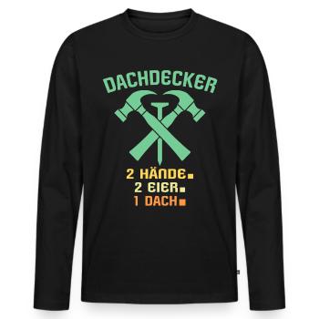 Dachdecker Dachspengler Dachklempner - Männer Premium Bio Langarmshirt - Schwarz - Vorne - Nico (187cm)