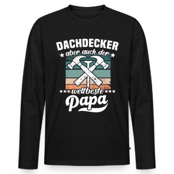Papa Dachdecker Vater Dachdecken - Männer Premium Bio Langarmshirt - Schwarz - Vorne - Nico (187cm)