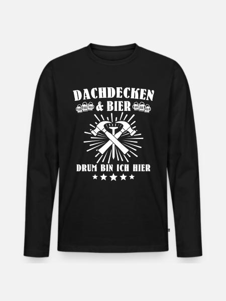 Dachdecker Biertrinker Dachdecken Bier - Männer Premium Bio Langarmshirt - Schwarz