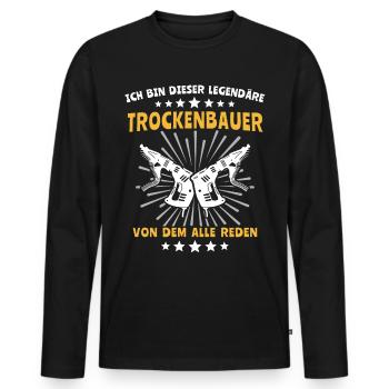 Trockenbauer Beruf Trockenbaumonteur Trockenbau - Männer Premium Bio Langarmshirt - Schwarz - Vorne - Nico (187cm)