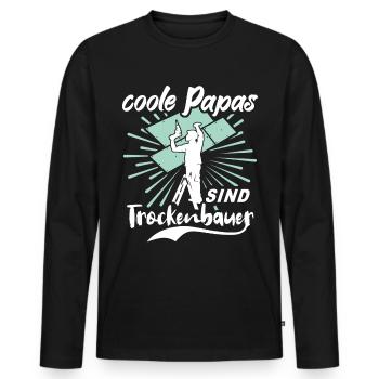 Trockenbau Papa Trockenbauer Papas - Männer Premium Bio Langarmshirt - Schwarz - Vorne - Nico (187cm)