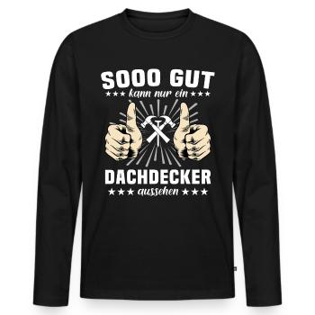 Dachdecker Dachspengler Dachklempner - Männer Premium Bio Langarmshirt - Schwarz - Vorne - Nico (187cm)