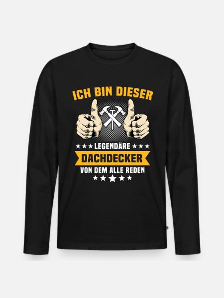 Dachdecker Dachspengler Dachklempner - Männer Premium Bio Langarmshirt - Schwarz