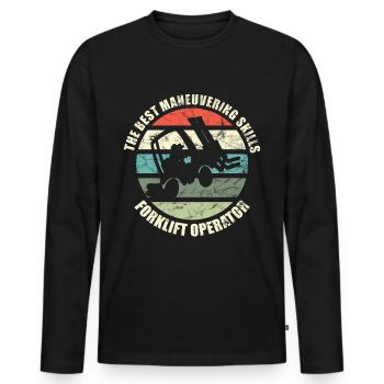 The Best Maneuvering Skills - Funny Forklift - Men's Premium Organic Long Sleeve Shirt - black - Front - Nico (187cm)