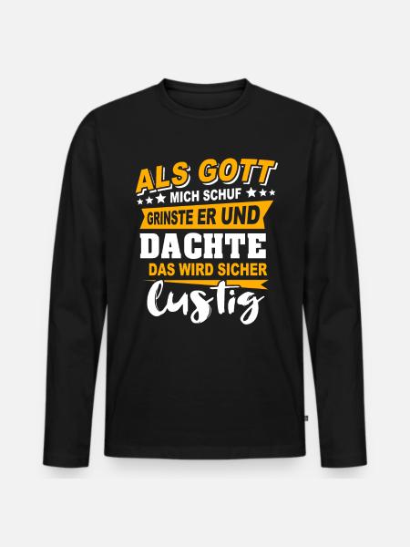 Gott Schuf Grinste Lustig - Männer Premium Bio Langarmshirt - Schwarz
