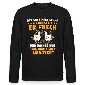 Lustig Sprüche Gott Grinste - Männer Premium Bio Langarmshirt - Schwarz - Vorne - Nico (187cm)