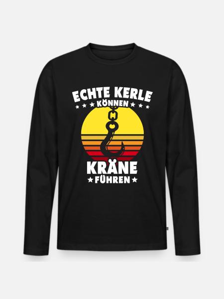 Kranführer Kranfahrer Kran - Männer Premium Bio Langarmshirt - Schwarz