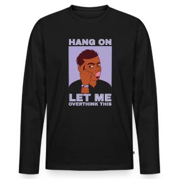 Stay up, let me this guy - Men's Premium Organic Long Sleeve Shirt - black - Front - Nico (187cm)