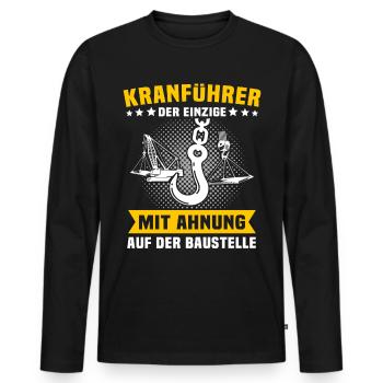 Kranfahrer Beruf Kranführer Sprüche - Männer Premium Bio Langarmshirt - Schwarz - Vorne - Nico (187cm)