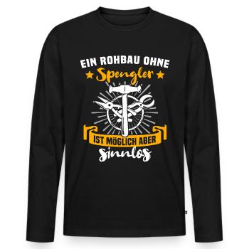 Spengler Bauspengler Spengeln Karrosseriespengler - Männer Premium Bio Langarmshirt - Schwarz - Vorne - Nico (187cm)