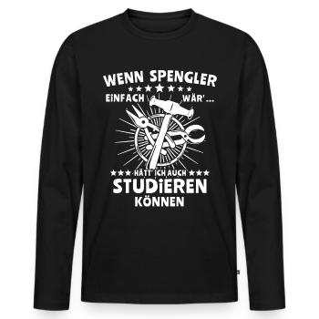 Spengler Beruf Bauspengler Sprüche - Männer Premium Bio Langarmshirt - Schwarz - Vorne - Nico (187cm)