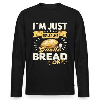 funny, I just like garlic bread OK - Men's Premium Organic Long Sleeve Shirt - black - Front - Nico (187cm)