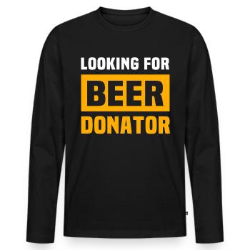 Beer sayings Toasts Beer lovers - Men's Premium Organic Long Sleeve Shirt - black - Front - Nico (187cm)