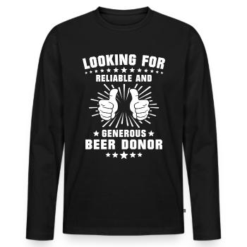 Drinking beer Drinking celebrating Beer sayings - Men's Premium Organic Long Sleeve Shirt - black - Front - Nico (187cm)