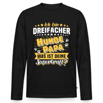 Dreifacher Hundepapa Hund Papa - Männer Premium Bio Langarmshirt - Schwarz - Vorne - Nico (187cm)