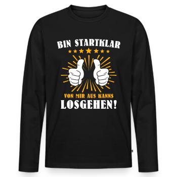 Motivation Kann Losgehen Sprüche - Männer Premium Bio Langarmshirt - Schwarz - Vorne - Nico (187cm)