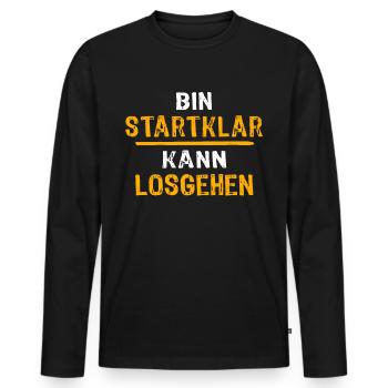 Motivation Kann Losgehen Sprüche - Männer Premium Bio Langarmshirt - Schwarz - Vorne - Nico (187cm)