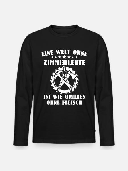 Zimmermann Zimmerer Zimmerleute - Männer Premium Bio Langarmshirt - Schwarz