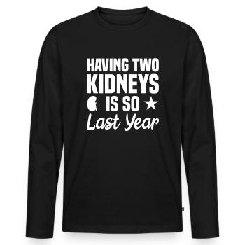 Nierentransplantation Niere Dialyse - Männer Premium Bio Langarmshirt - Schwarz - Vorne - Nico (187cm)