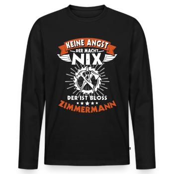 Zimmerer Sprüche Zimmermann - Männer Premium Bio Langarmshirt - Schwarz - Vorne - Nico (187cm)