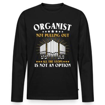 Orgelspieler Kirchenorganist Organist - Männer Premium Bio Langarmshirt - Schwarz - Vorne - Nico (187cm)