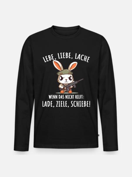Lebe Liebe Lache Wenn das nicht hilft lade ziele - Männer Premium Bio Langarmshirt - Schwarz