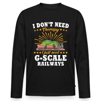 Gartenbahn Therapie Garteneisenbahn Spur G - Männer Premium Bio Langarmshirt - Schwarz - Vorne - Nico (187cm)