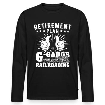 Gartenbahn Rentner Garteneisenbahn Spur G - Männer Premium Bio Langarmshirt - Schwarz - Vorne - Nico (187cm)