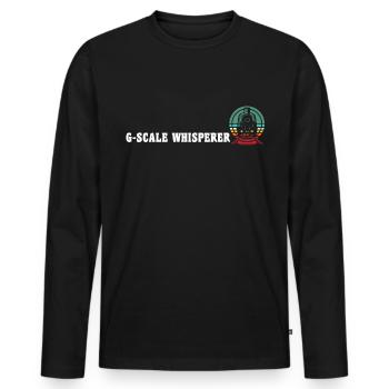 Gartenbahn Flüsterer Garteneisenbahn Spur G - Männer Premium Bio Langarmshirt - Schwarz - Vorne - Nico (187cm)