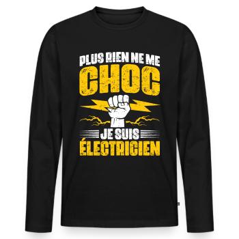 Cadeau électricien rigolo plus rien ne me choc - T-shirt manches longues Premium bio Homme - noir - Devant - Nico (187cm)